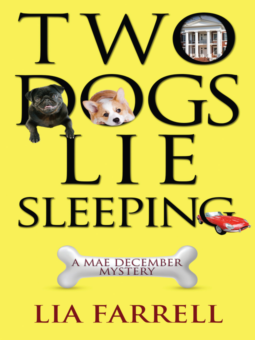 Title details for Two Dogs Lie Sleeping by Lia Farrell - Available